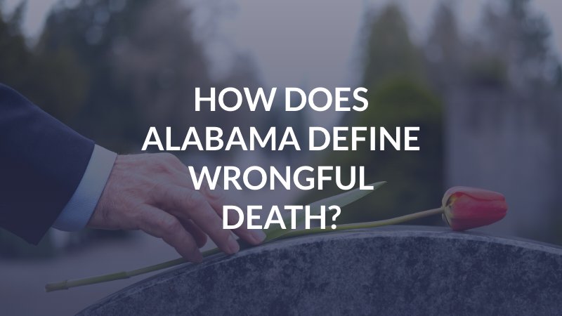 Montgomery Wrongful Death Attorney