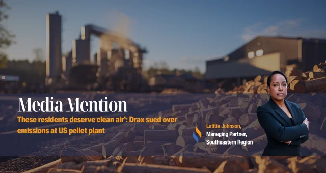 These residents deserve clean air’: Drax sued over emissions at US pellet plant