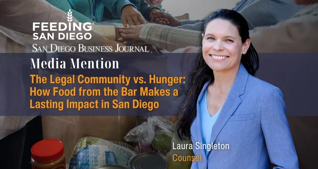 The Legal Community vs. Hunger: How Food from the Bar Makes a Lasting Impact in San Diego