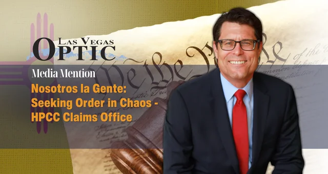 Nosotros la Gente: Seeking Order in Chaos - HPCC Claims Office