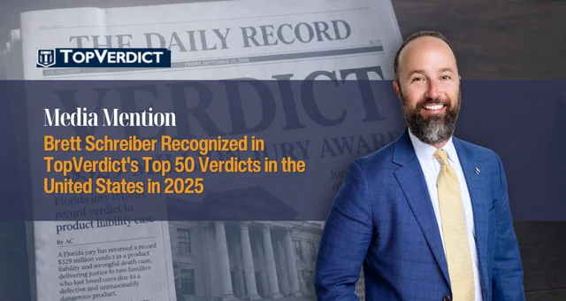 Brett Schreiber Recognized in Top 50 Verdicts in the United States in 2025