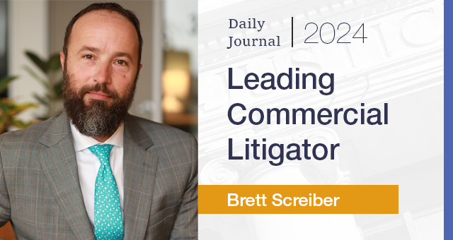 The Daily Journal Names Brett Schreiber as Leading Commerical Litigator for 2024