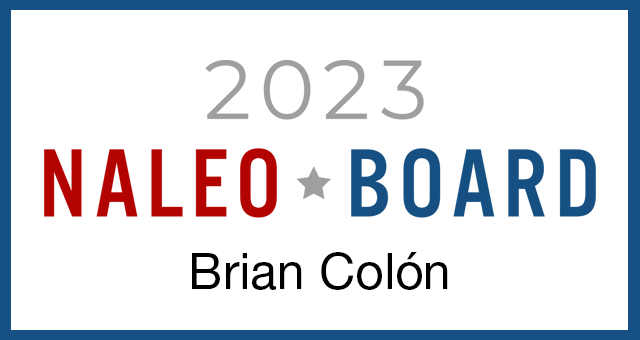 NALEO Announces Election of Brian Colon